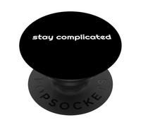 Stay Complicated Simple But Complex PopSockets Adhesive PopGrip