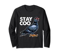 Stay Cool Stay Coo Pigeon Long Sleeve T-Shirt