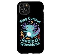Stay Curious Axolotl Questions Case for iPhone 11 Pro
