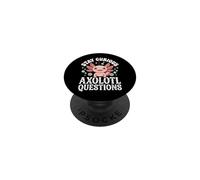 Stay Curious Axolotl Questions PopSockets Adhesive PopGrip