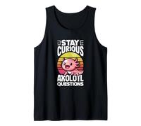Stay Curious Axolotl Questions Tank Top