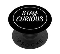 Stay Curious Minimal Quote PopSockets Adhesive PopGrip