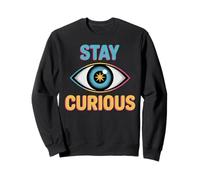 Stay Curious Retro Eye Symbol Sweatshirt