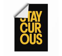 Stay Curious Typography Unframed Wall Art Print A1 (84.1×59.4cm), Wall Decor for Living Room, Bedroom, Office & Home, Art Gift