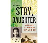 Stay, Daughter