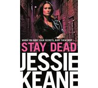 Stay Dead: A gritty urban gangland thriller you won't be able to put down: 6 (Annie Carter, 6)