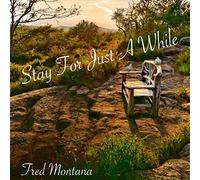 Stay For Just A While