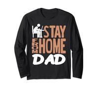 Stay from Home Dad Funny Humor for Remote Working Fathers Long Sleeve T-Shirt