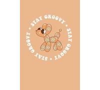 Stay Groovy Notebook