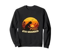 Stay Grounded Gardening Nature Lover Sunset Silhouette Sweatshirt