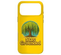 Stay Grounded Weeping Willow Tree Nature Quote Design Case for iPhone 17 Pro Max