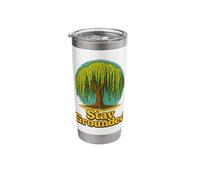 Stay Grounded Weeping Willow Tree Nature Quote Design Stainless Steel Insulated Tumbler