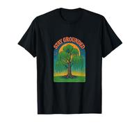 Stay Grounded Weeping Willow Tree Nature Quote Design T-Shirt