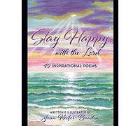 Stay Happy with the Lord