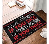 Stay Home If You Sicc Come Over If You Thicc Carpet, Middy Large Area