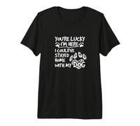 Stay Home with My Dog Premium T-Shirt