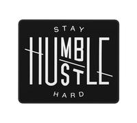 Stay Humble Hustle Hard Mouse Mat Durable Desk Mat Small Mouse Pad For Studying Office Work 25X30Cm