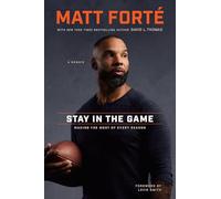 Stay in the Game: Making the Most of Every Season