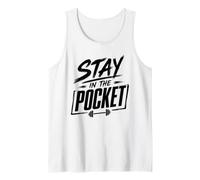 Stay in The Pocket Motivational Workout Gym Weightlifting Tank Top