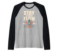 Stay in Your Flow Kayaking Yoga Paddle Balance Lake Raglan Baseball Tee
