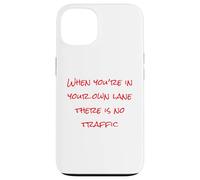 Stay In Your Lane, Self Care, Hustle Hard, Motivational Case for iPhone 13
