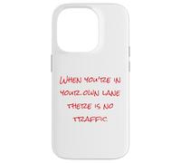 Stay In Your Lane, Self Care, Hustle Hard, Motivational Case for iPhone 14 Pro