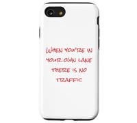 Stay In Your Lane, Self Care, Hustle Hard, Motivational Case for iPhone SE (2020) / 7/8