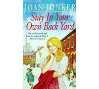 Stay in Your Own Back Yard by Jonker, Joan (December 7, 1995) Paperback