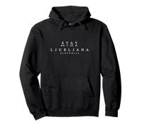 Stay Ljubljana, Slovenija Coordinates - Slovenia Souvenir Pullover Hoodie