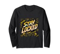 Stay Locked Discipline Focus Motivation Graphic Long Sleeve T-Shirt