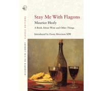 Stay Me with Flagons (Classic Editions)