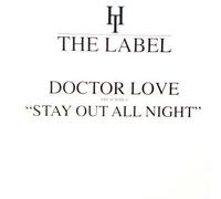 Stay Out All Night - Doctor Love 12"