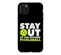 Stay Out Of The Kitchen Pickleball Sport Case for iPhone 11 Pro Max