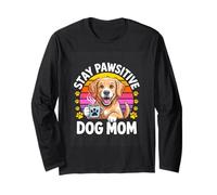 Stay Pawsitive Dog Mom Retro Puppy Coffee Lover Long Sleeve T-Shirt