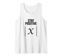 Stay Positive Absolute Value Funny Math Teacher Joke Science Tank Top