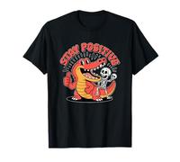 Stay Positive Alligator Skeleton Theme T-Shirt