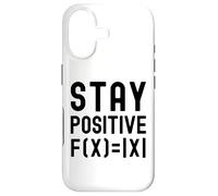 Stay Positive - Funny Kids Math, Math Equation, Math Kids Case for iPhone 17