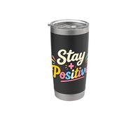 Stay Positive Funny Math Problem Equation Humor Stainless Steel Insulated Tumbler