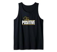 Stay Positive, Motivational Gift, Mental Health Awareness Tank Top