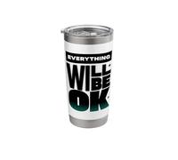 Stay Positive with Style - Everything Will Be OK | Gift Idea Stainless Steel Insulated Tumbler