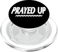 Stay Prayed Up, No Matter What. Especially These Days PopSockets PopGrip for MagSafe