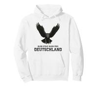 "Stay proud! Stay free!", Patriot, Germany Pullover Hoodie