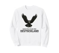 "Stay proud! Stay free!", Patriot, Germany Sweatshirt