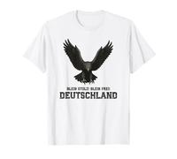 Stay Proud! Stay Free!, Patriot, Germany T-Shirt