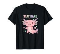 Stay Rare Axolotl Motivational Cute Design T-Shirt