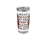 Stay Ready so You Don't Have to get Ready Stainless Steel Insulated Tumbler