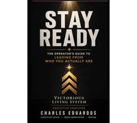 Stay Ready: The Operator's Guide to Leading From Who You Actually Are