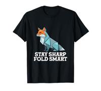 Stay Sharp Fold Smart Origami Fox Paper Folding T-Shirt
