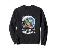 Stay Shellaxed Surf Turtle Adventure Beach Fun Sweatshirt