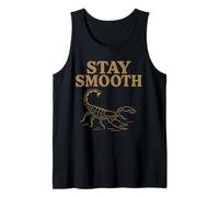 Stay Smooth Scorpion Design with Sting and Danger Vibe Tank Top
